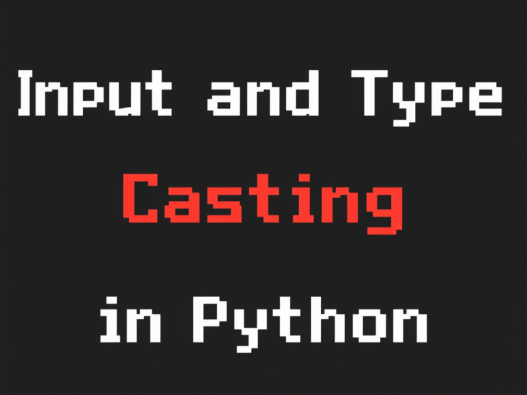 Input and Type casting in Python